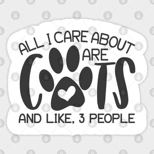 all i care about are cats Sticker by JakeRhodes